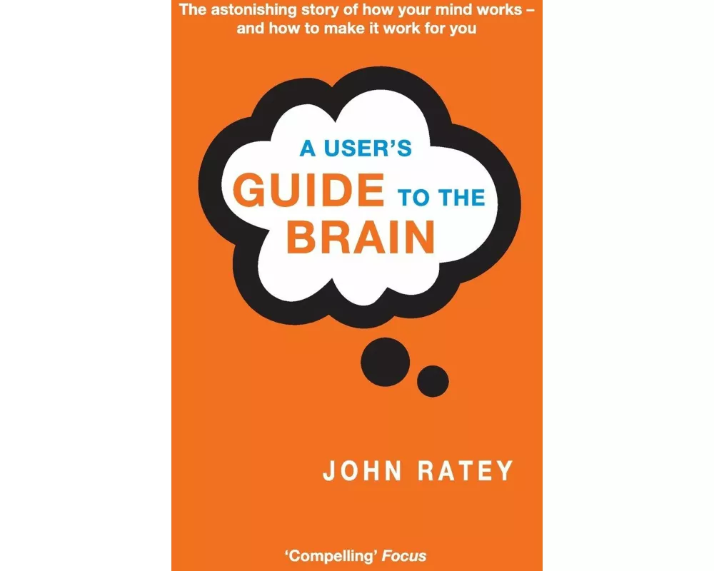 A User's Guide to the Brain