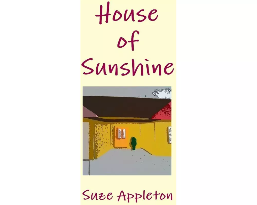 House of Sunshine