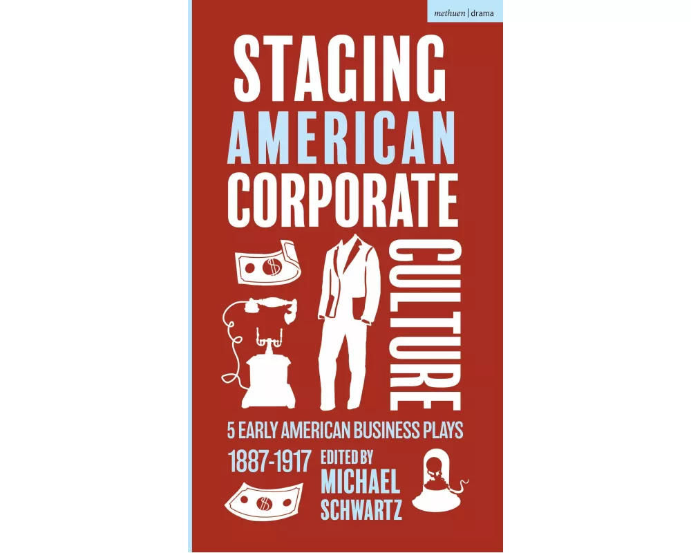 Staging American Corporate Culture