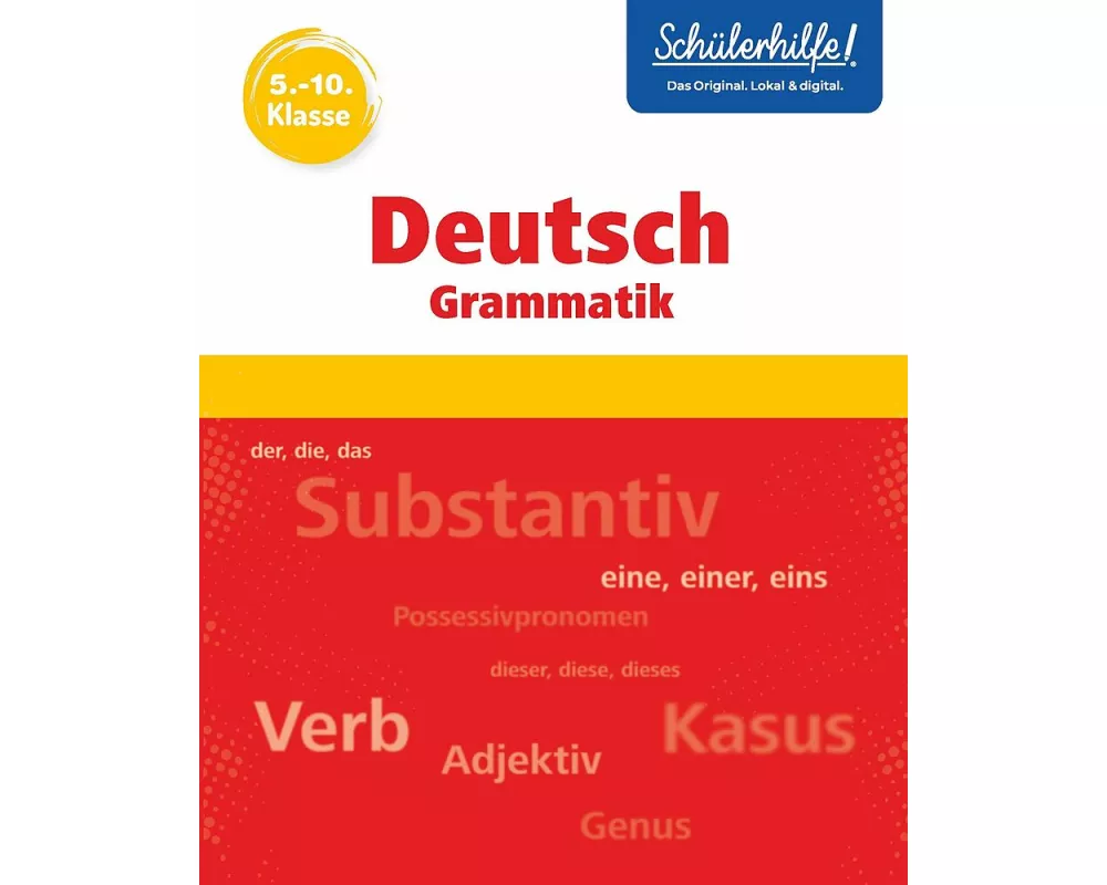 Deutsch Grammatik 5.-10. Klasse I Schülerhilfe