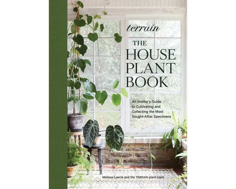 Terrain: The Houseplant Book