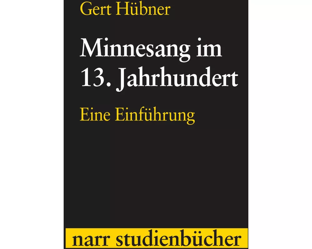 Minnesang im 13. Jahrhundert