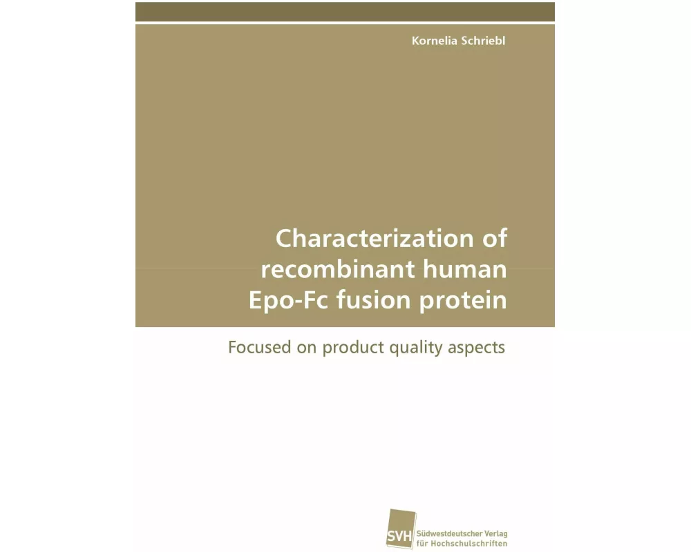 Characterization of recombinant human Epo-Fc fusion protein