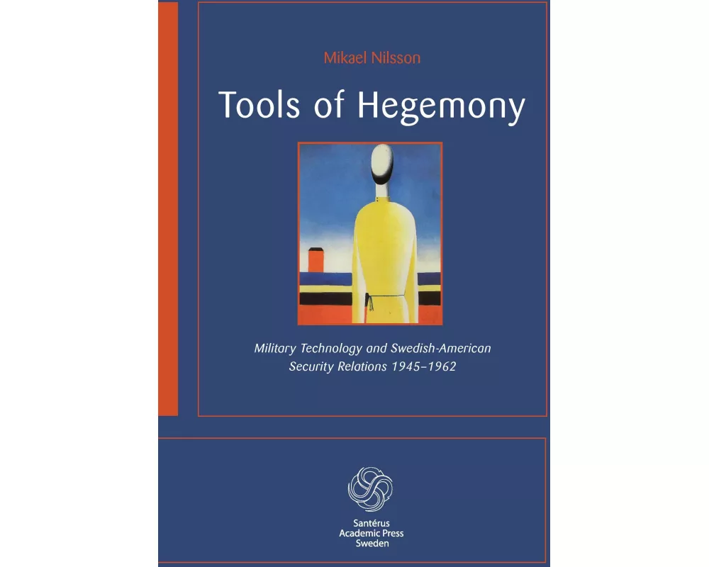 Tools of Hegemony