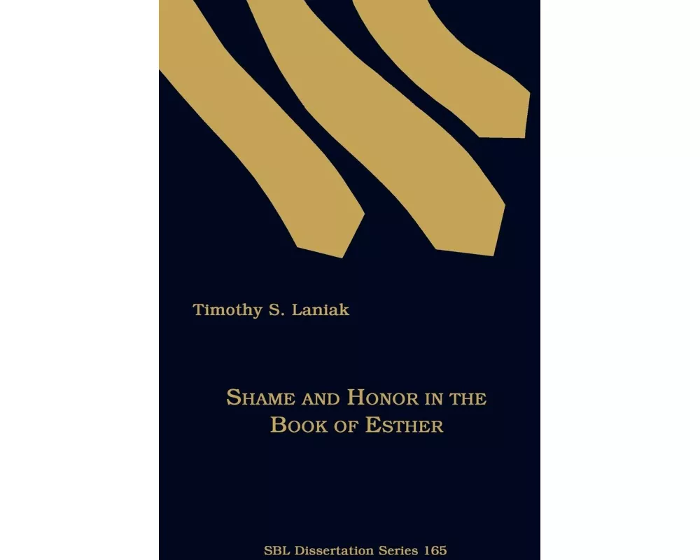 Shame and Honor in the Book of Esther