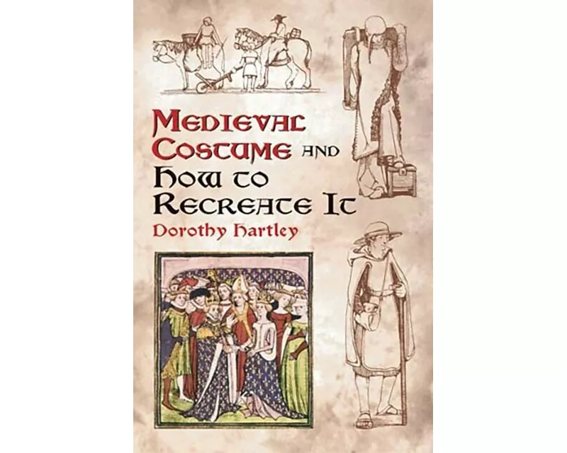 Medieval Costume and How to Recreate It
