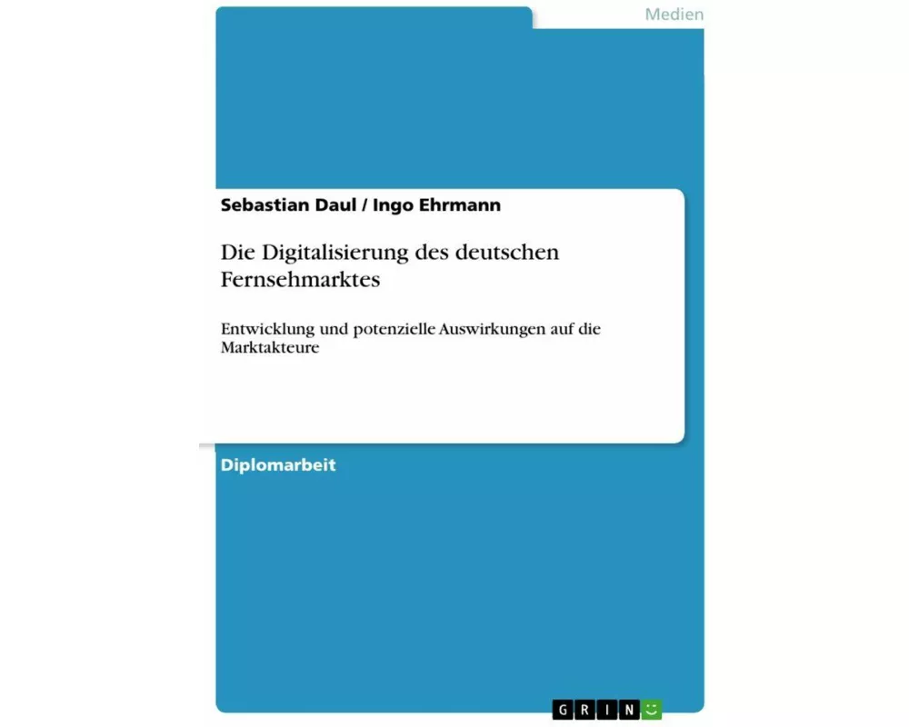 Die Digitalisierung des deutschen Fernsehmarktes
