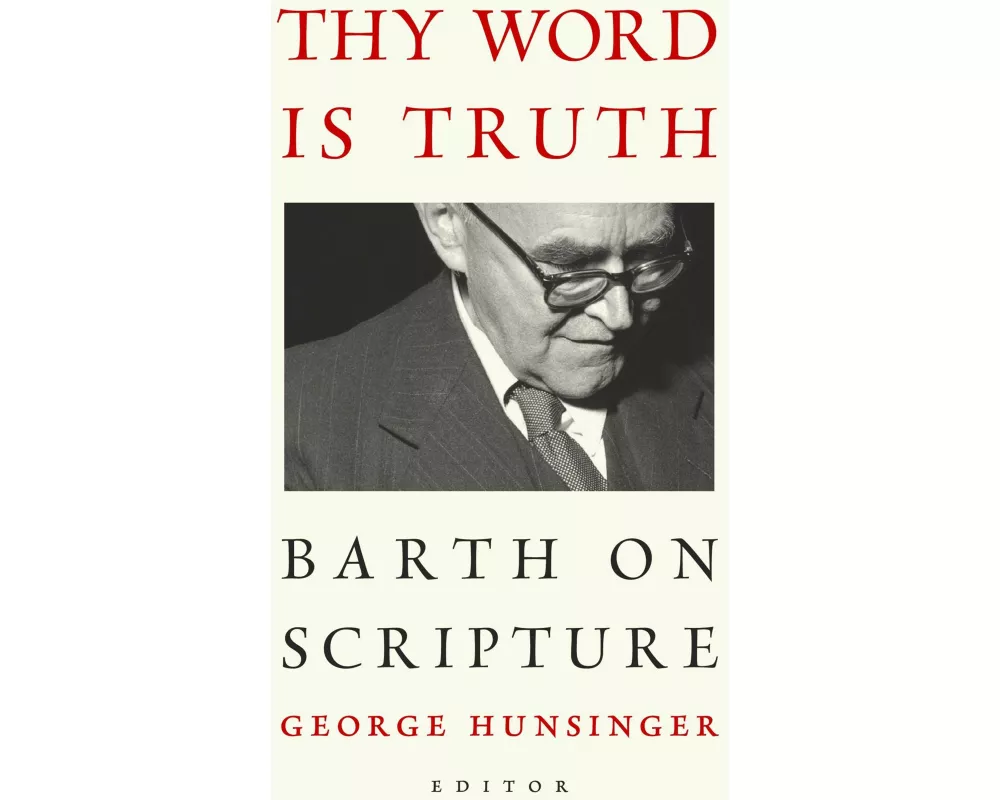 Thy Word Is Truth