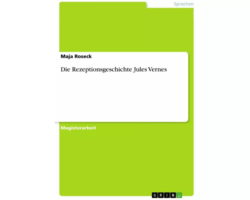 Die Rezeptionsgeschichte Jules Vernes