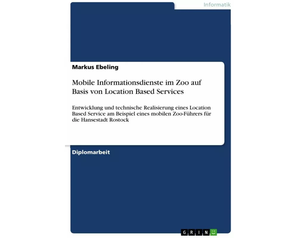 Mobile Informationsdienste im Zoo auf Basis von Location Based Services