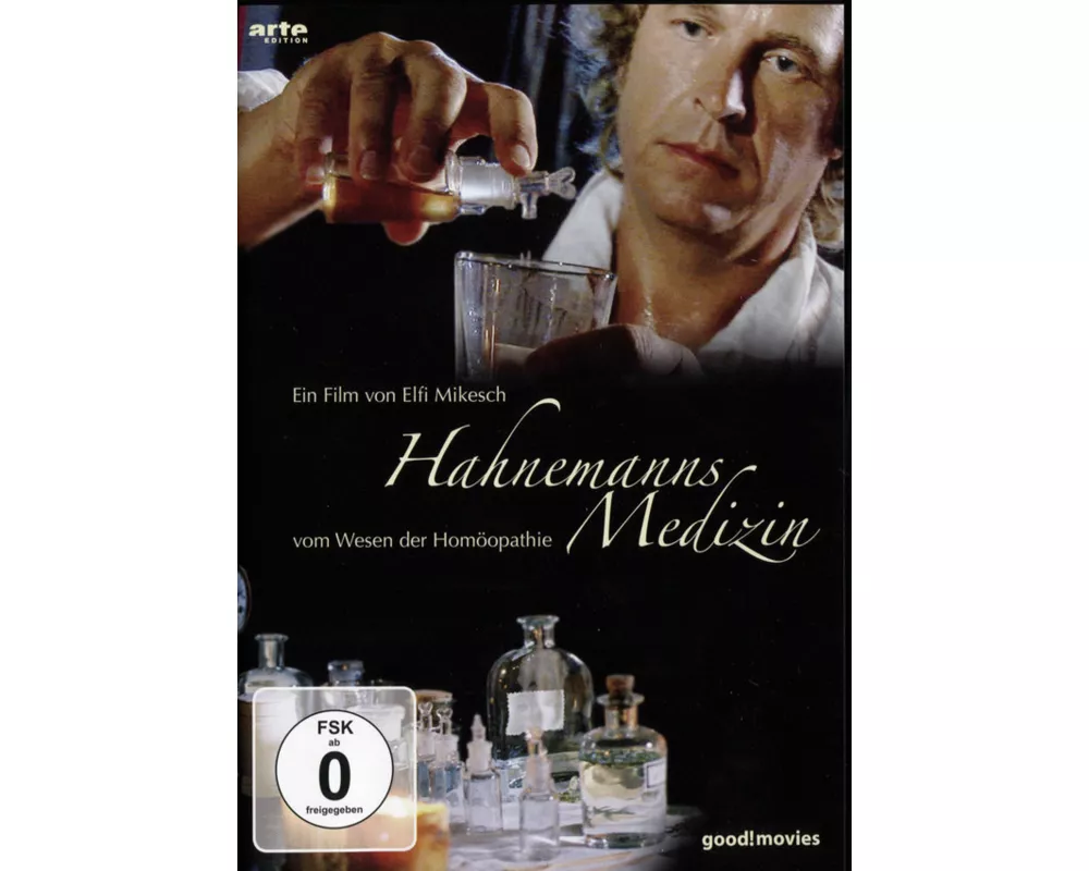 Hahnemanns Medizin-Vom Wesen der Homöopathie