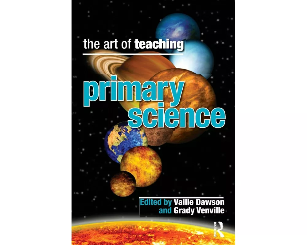 The Art of Teaching Primary School Science