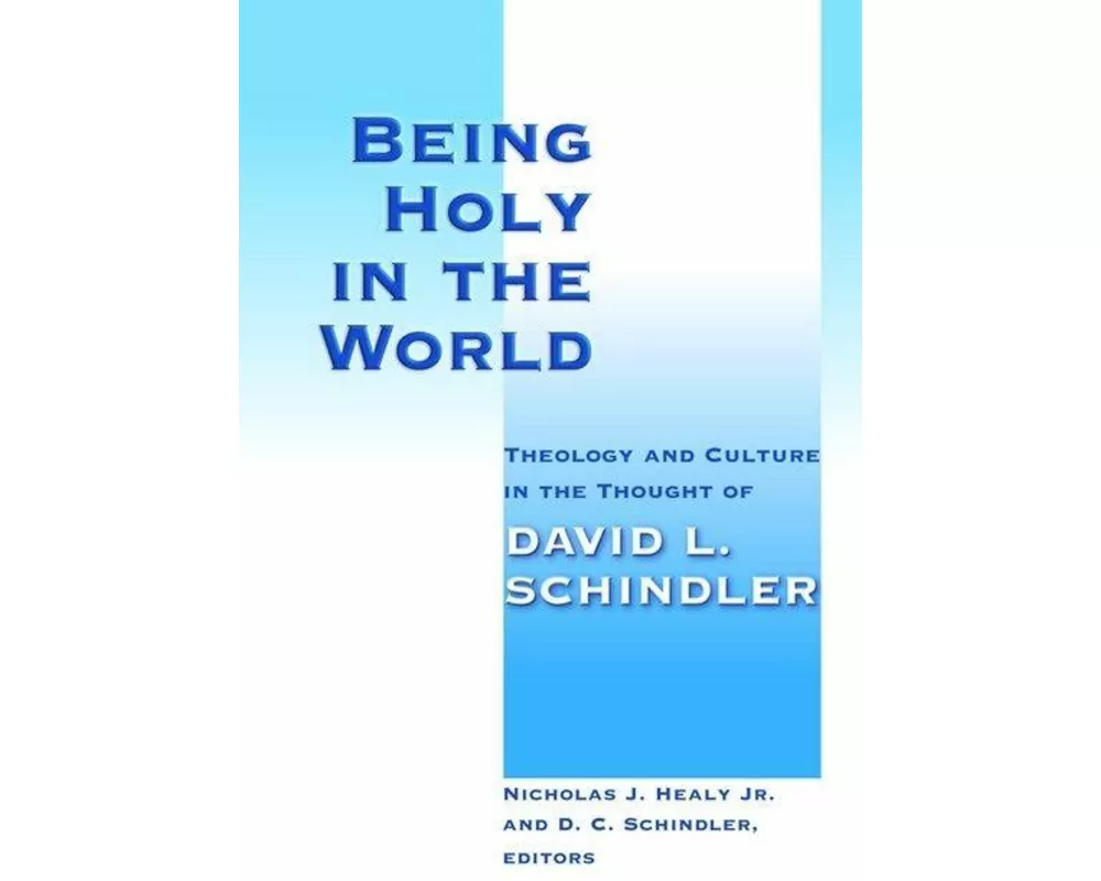 Being Holy in the World