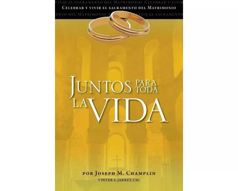 Juntos Para Toda La Vida