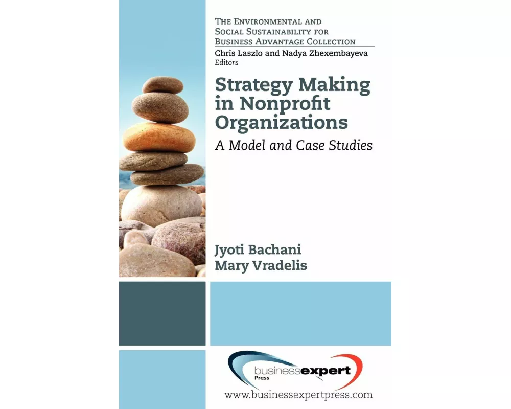 Strategy Making in Nonprofi t Organizations