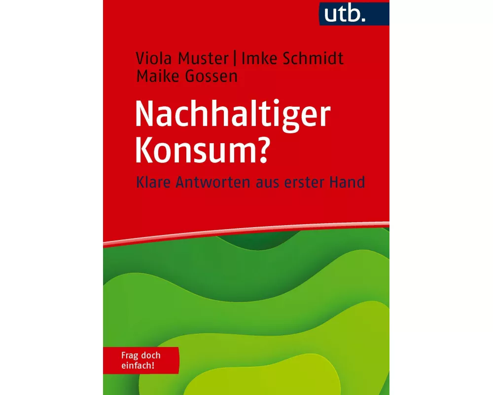 Nachhaltiger Konsum? Frag doch einfach!