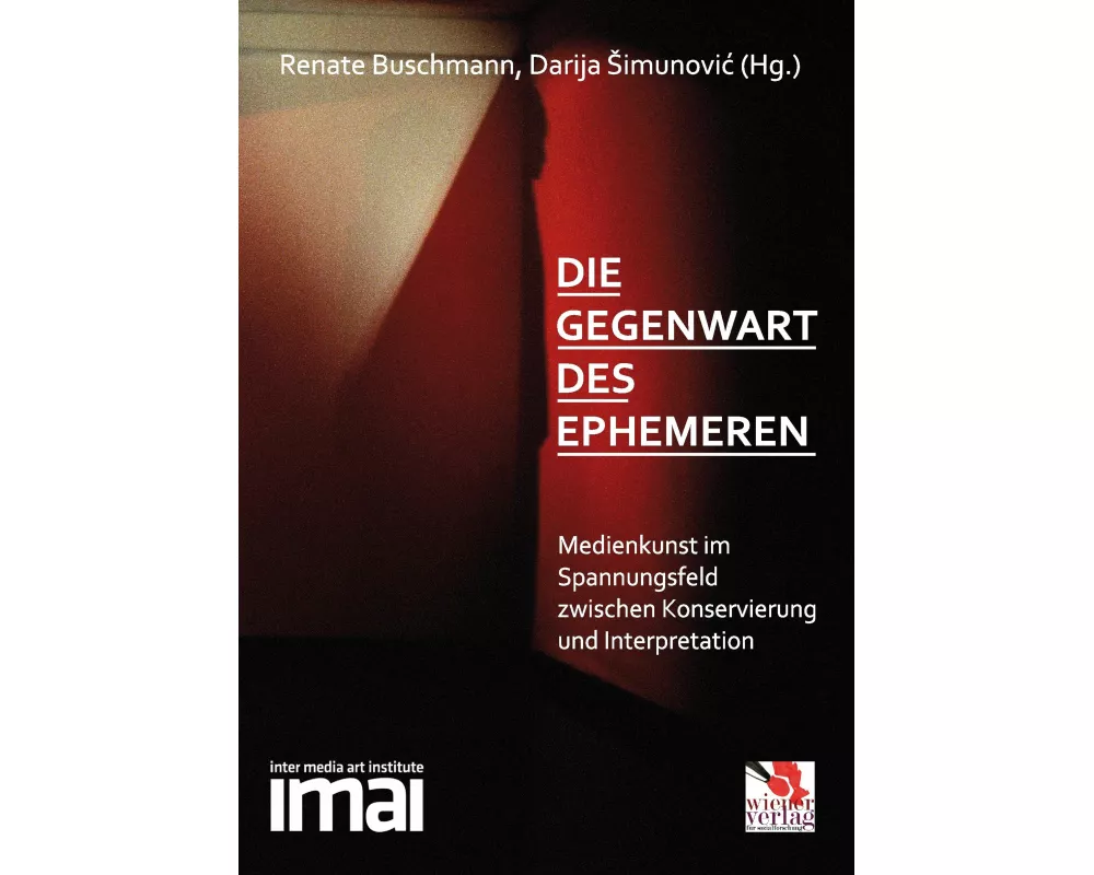 Die Gegenwart des Ephemeren