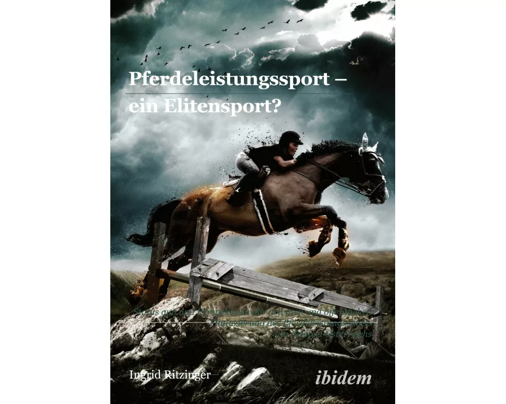 Pferdeleistungssport - ein Elitensport?