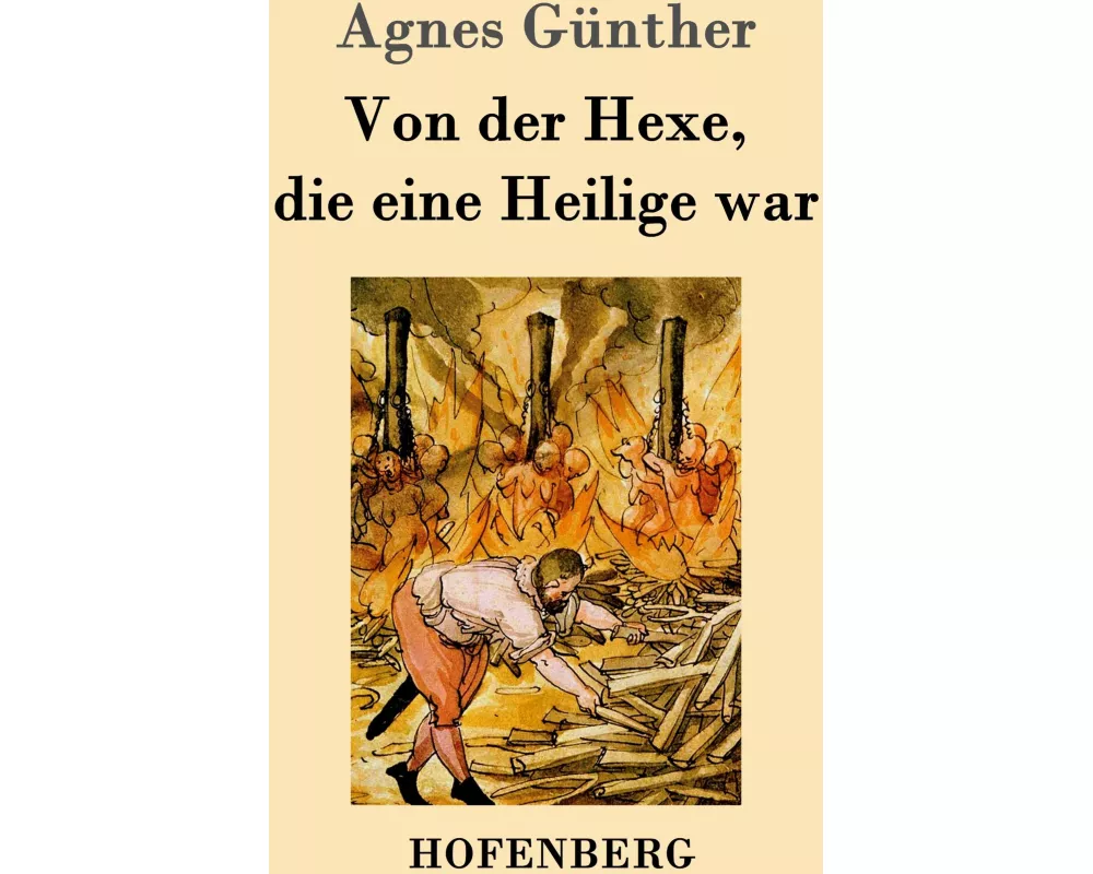 Von der Hexe, die eine Heilige war