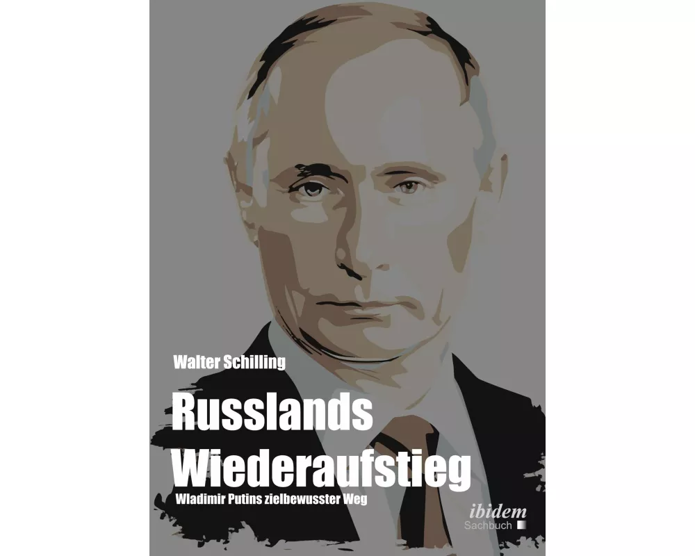 Russlands Wiederaufstieg