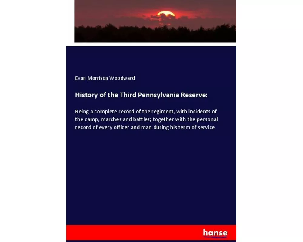 History of the Third Pennsylvania Reserve