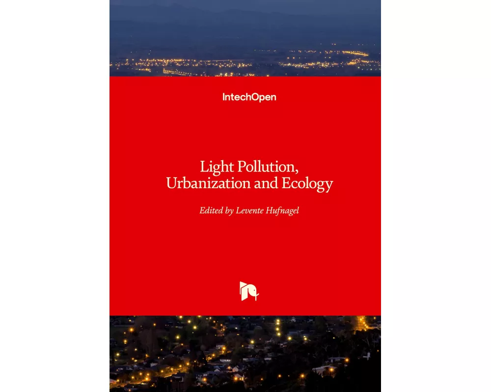 Light Pollution, Urbanization and Ecology