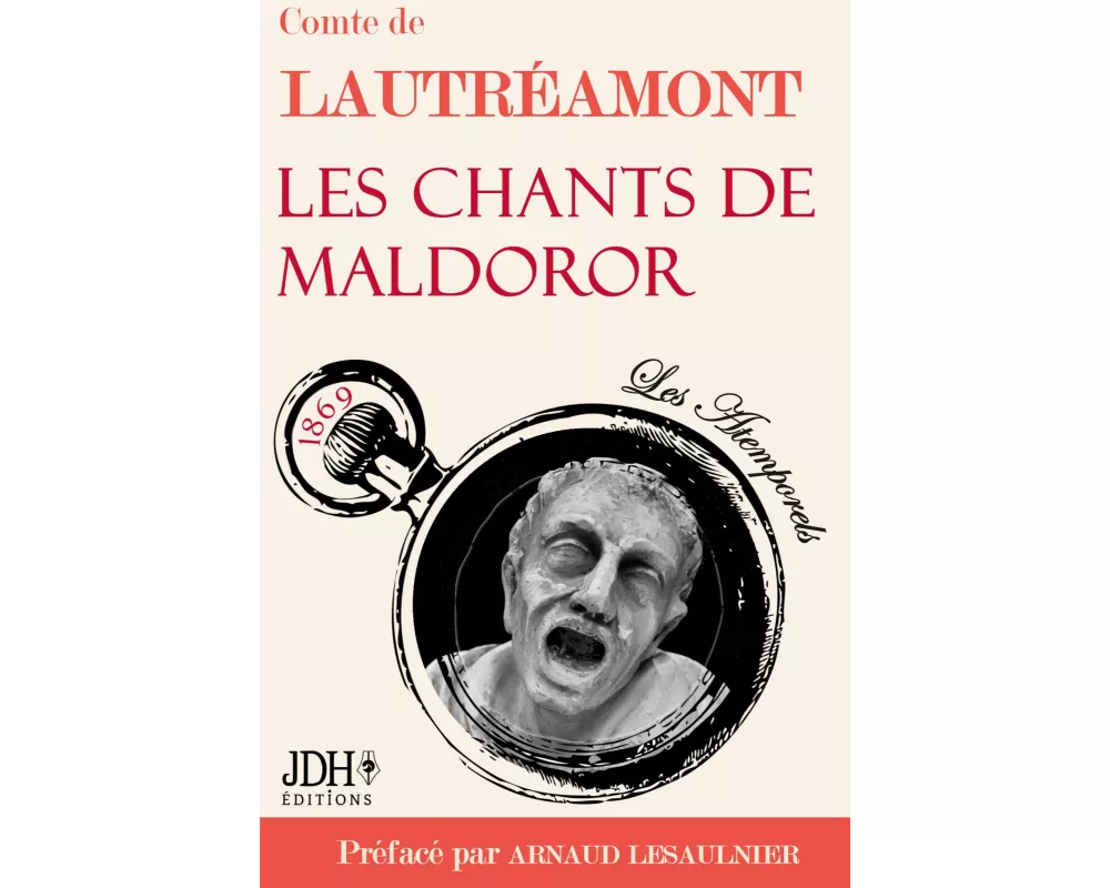 Les chants de Maldoror, du Comte de Lautréamont