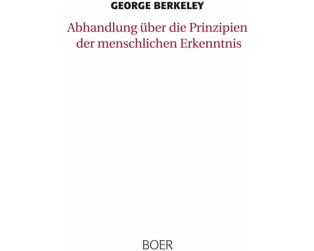 Abhandlung über die Prinzipien der menschlichen Erkenntnis