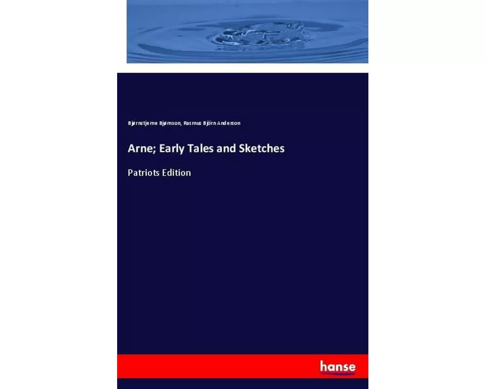 Arne; Early Tales and Sketches