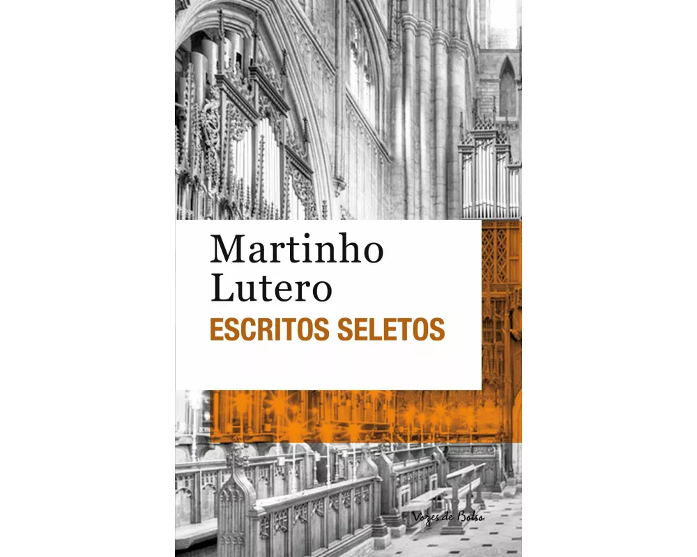 Escritos seletos - Martinho Lutero
