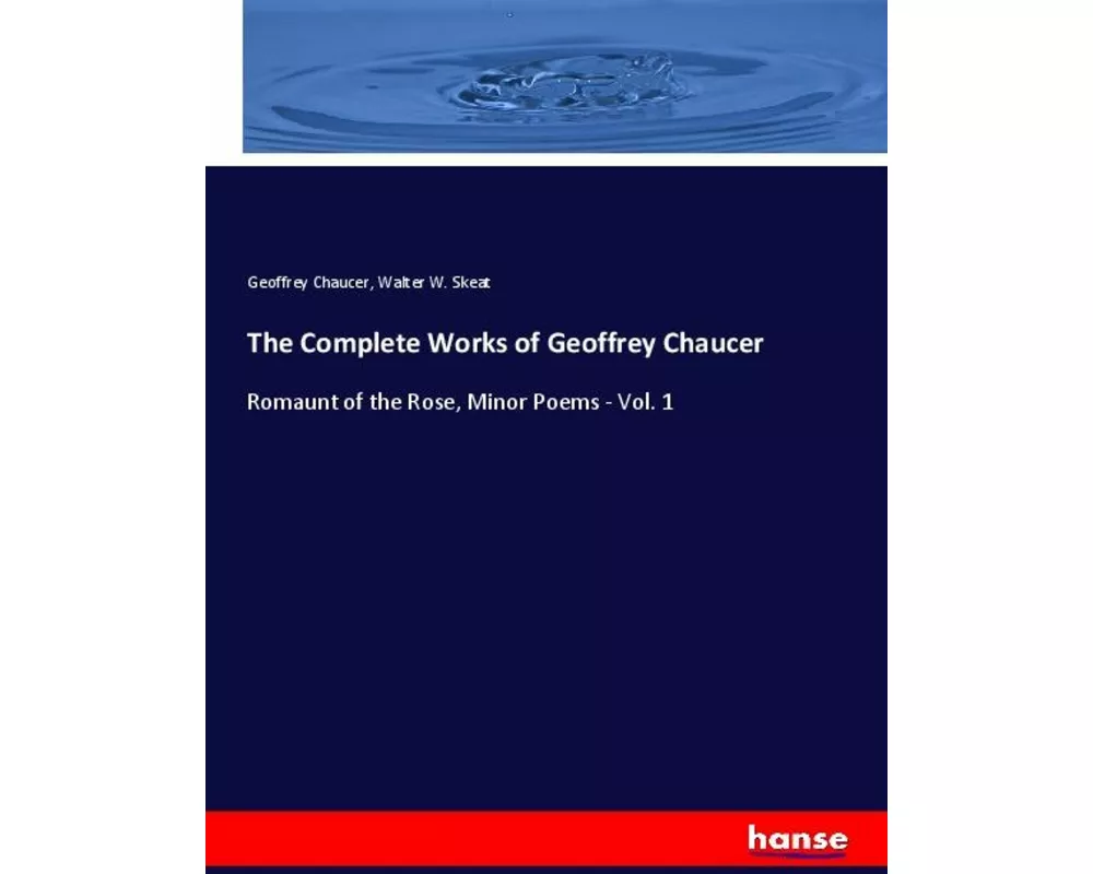 The Complete Works of Geoffrey Chaucer