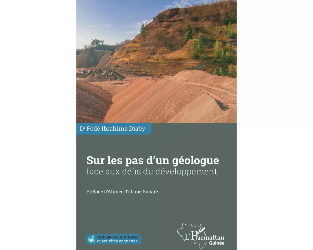 Sur les pas d'un géologue face aux défis du développement