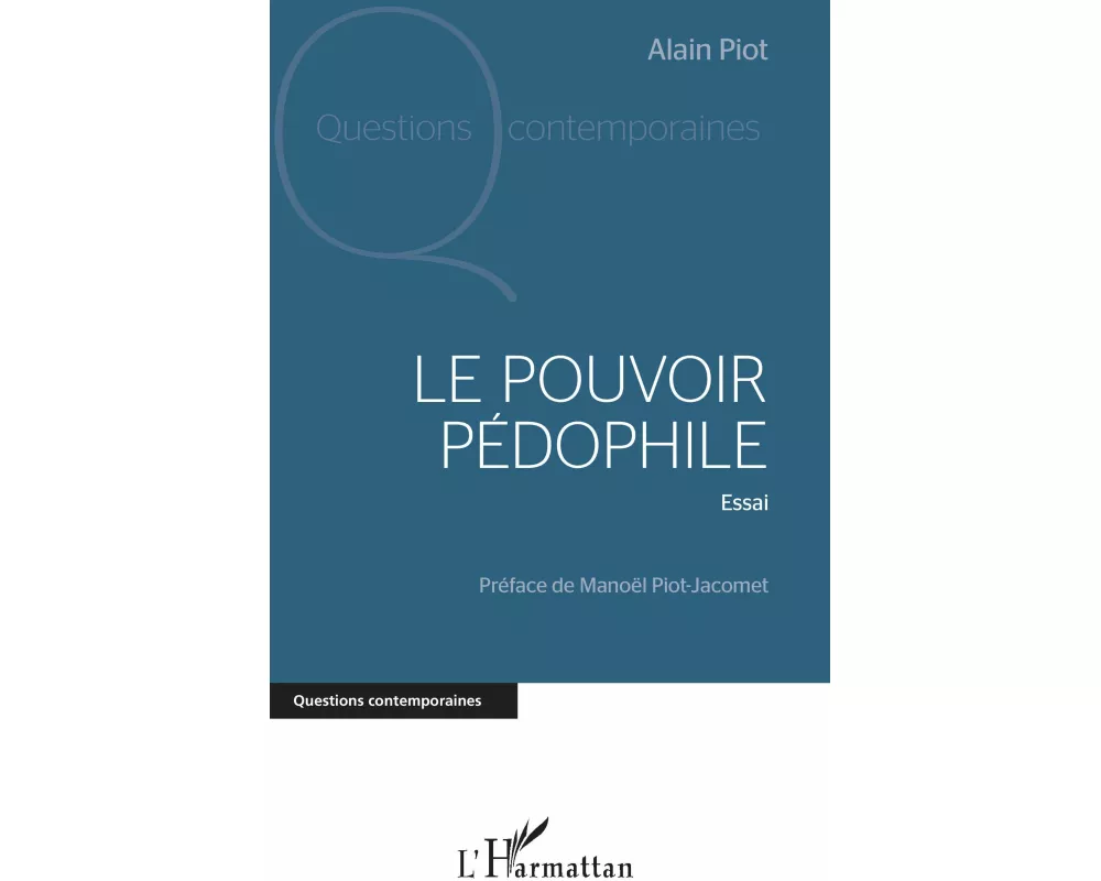 Le pouvoir pédophile
