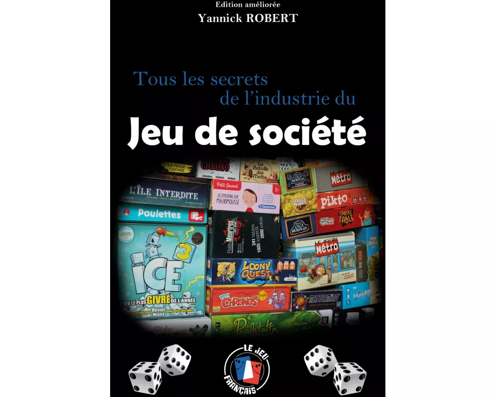 Tous les secrets de l'industrie du jeu de société