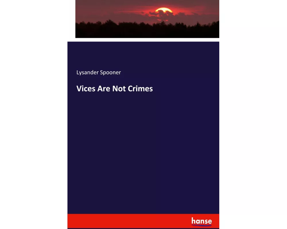 Vices Are Not Crimes