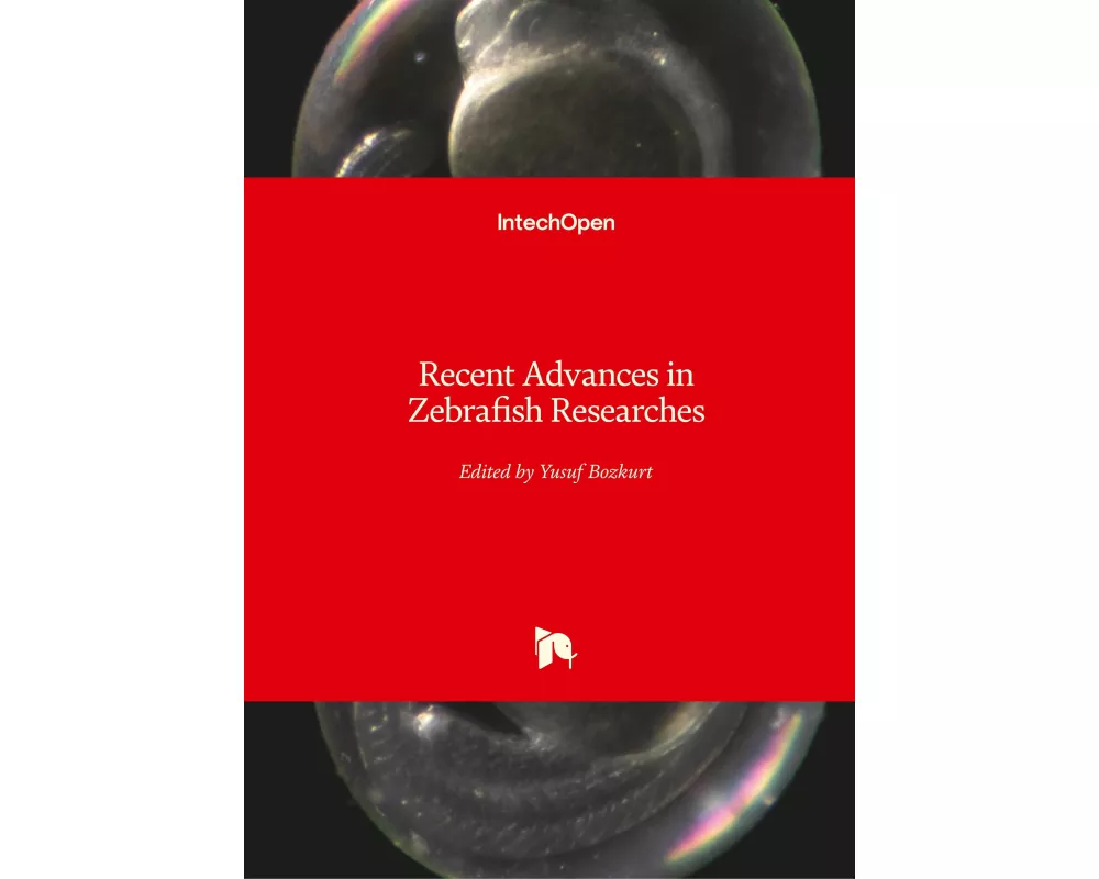 Recent Advances in Zebrafish Researches
