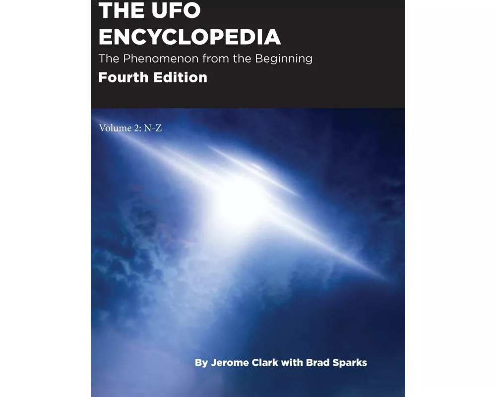 The UFO Encyclopedia, 4th Ed. Volume 2