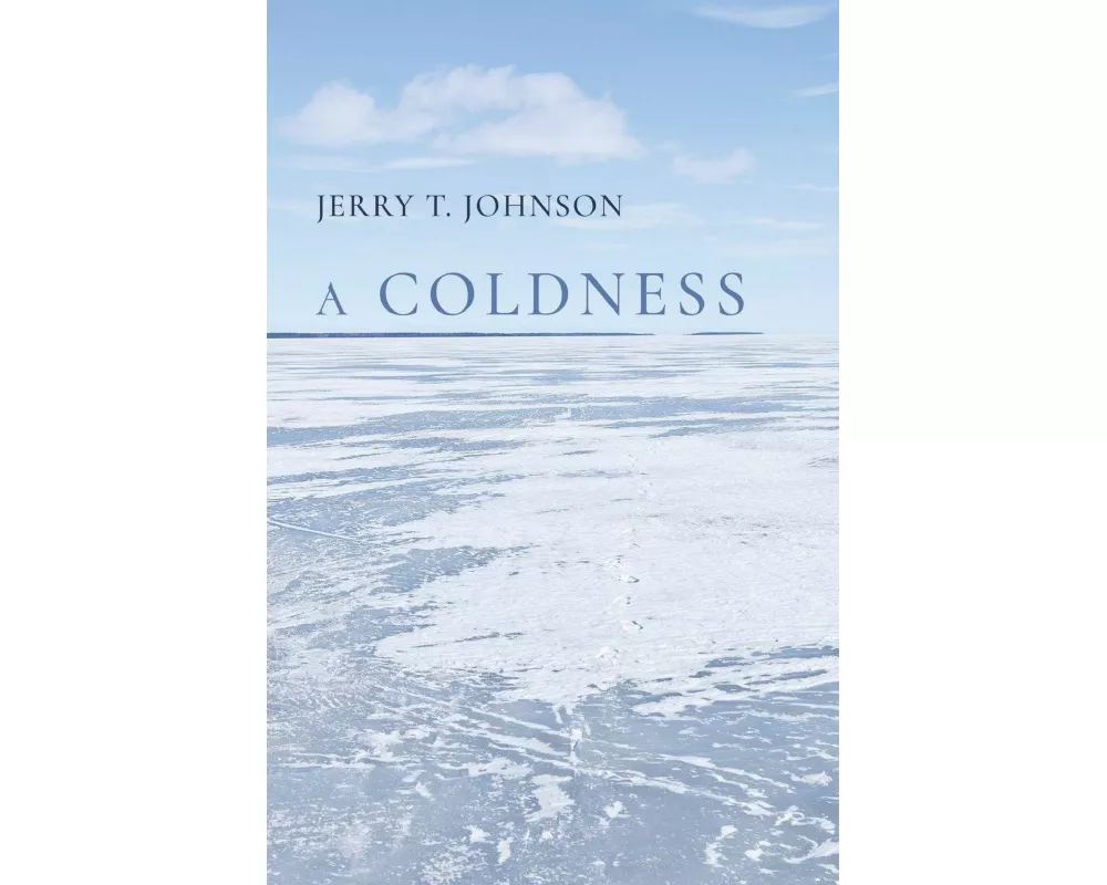 A Coldness