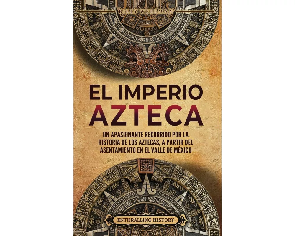 El Imperio azteca