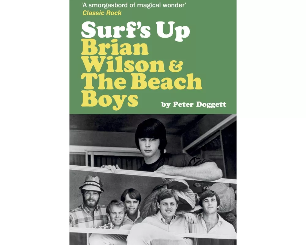 Surf's Up: Brian Wilson and The Beach Boys
