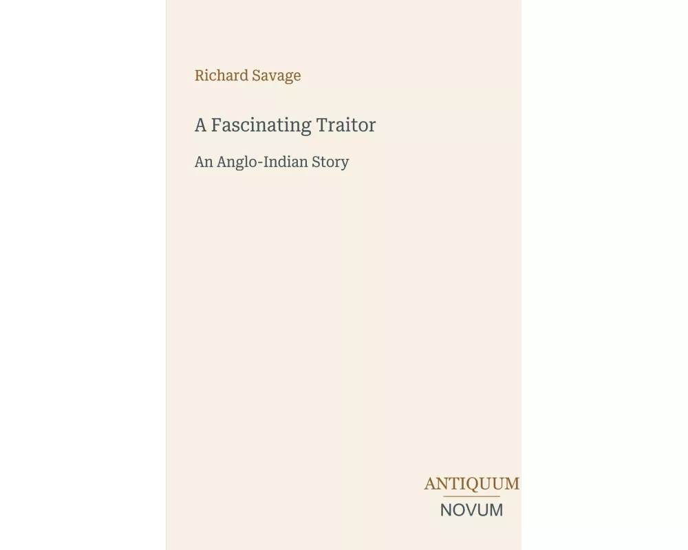 A Fascinating Traitor