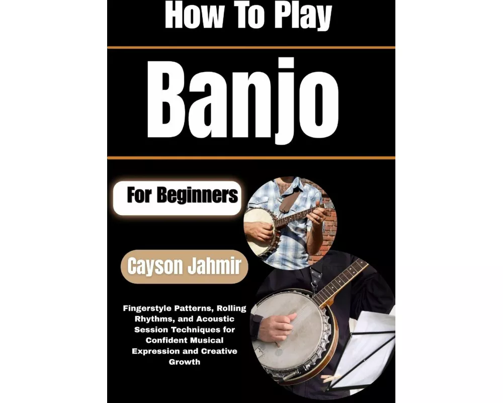How To Play Banjo For Beginners
