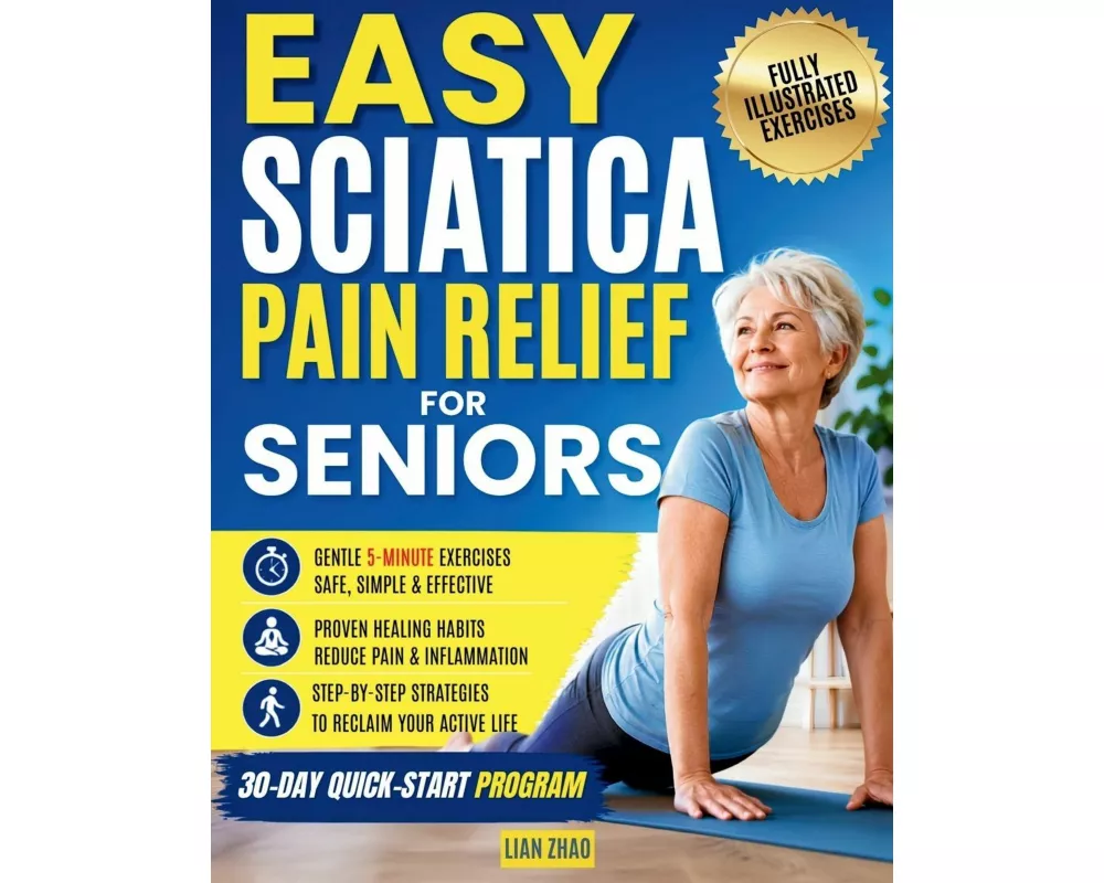 Easy Sciatica Pain Relief for Seniors
