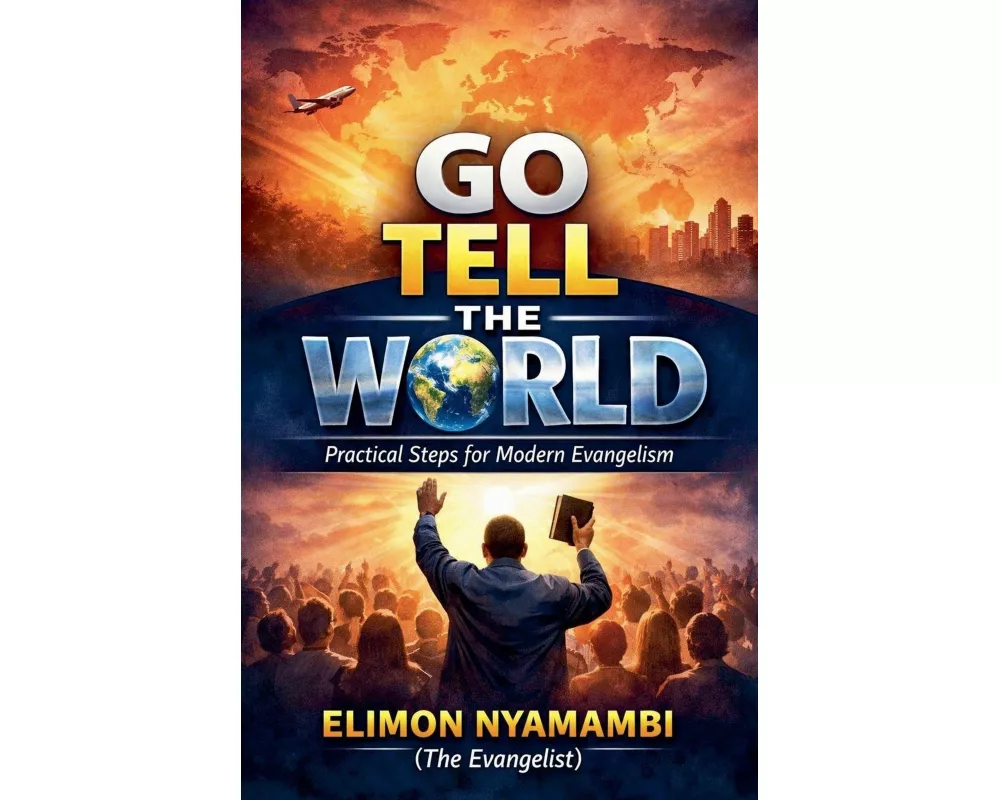 Go Tell the World