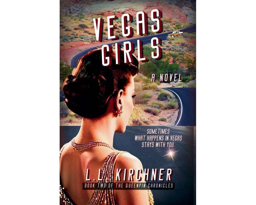 Vegas Girls, A Historical Crime Novel