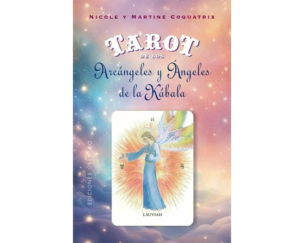 Tarot de Los Arcangeles Y Angeles de la Kabala