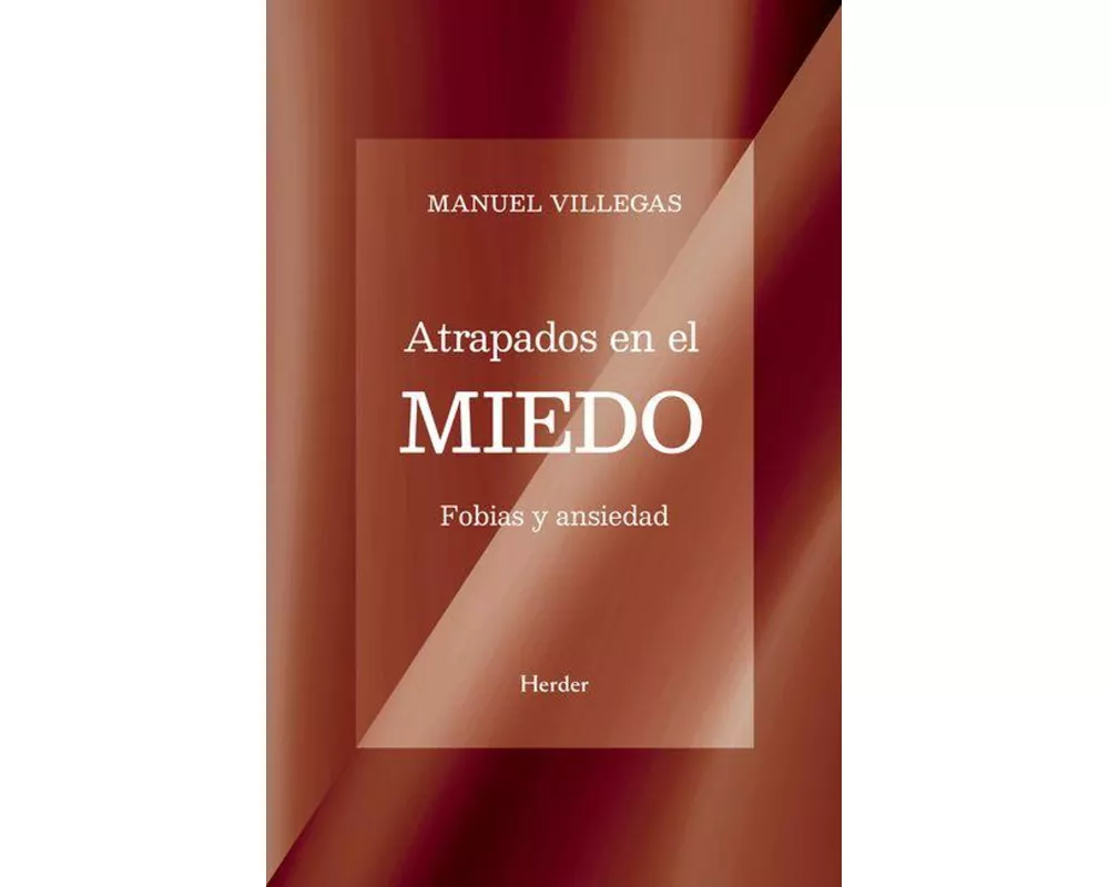 Atrapados En El Miedo