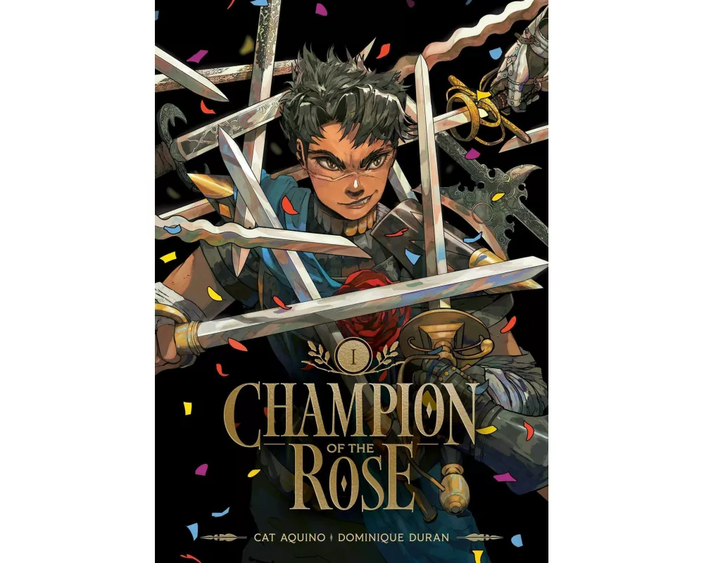 Champion of the Rose, Vol. 1: Volume 1