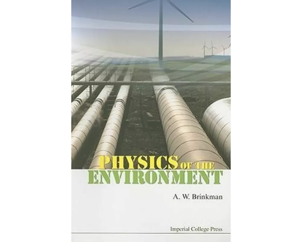 Physics of the Environment