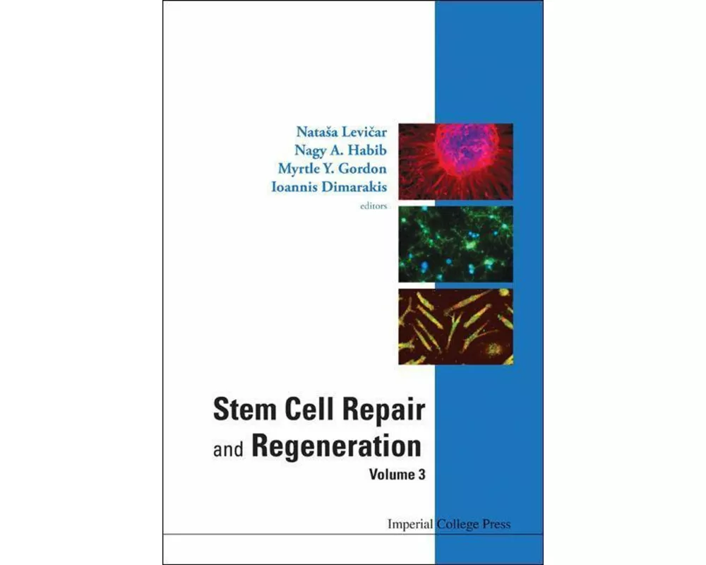 Stem Cell Repair and Regeneration, Volume 3